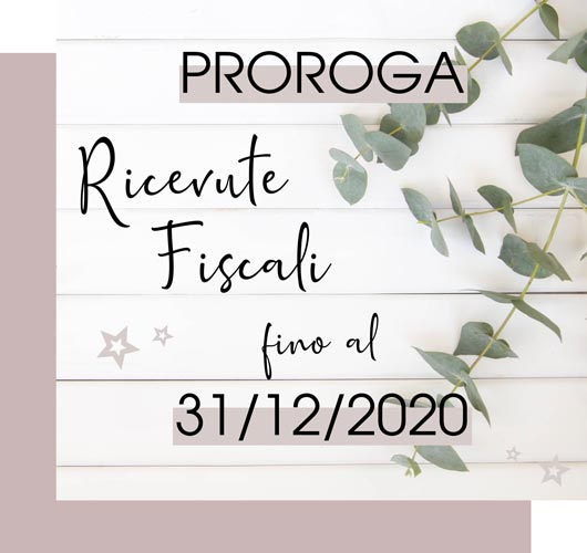 Proroga Ricevute Fiscali fino al 31/12/2020